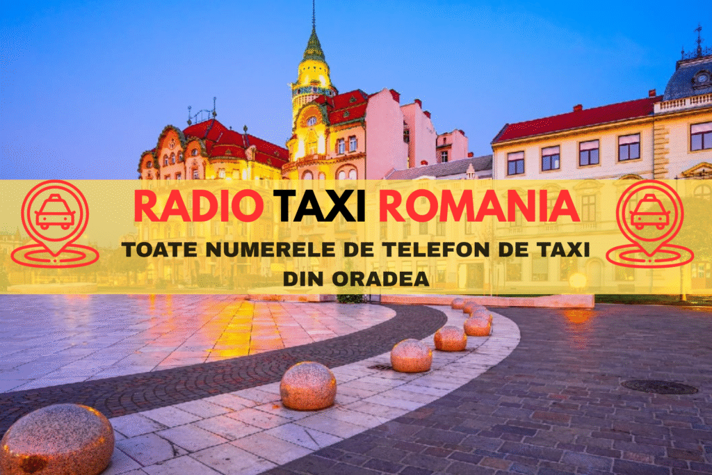 Numere de Taxi din Oradea