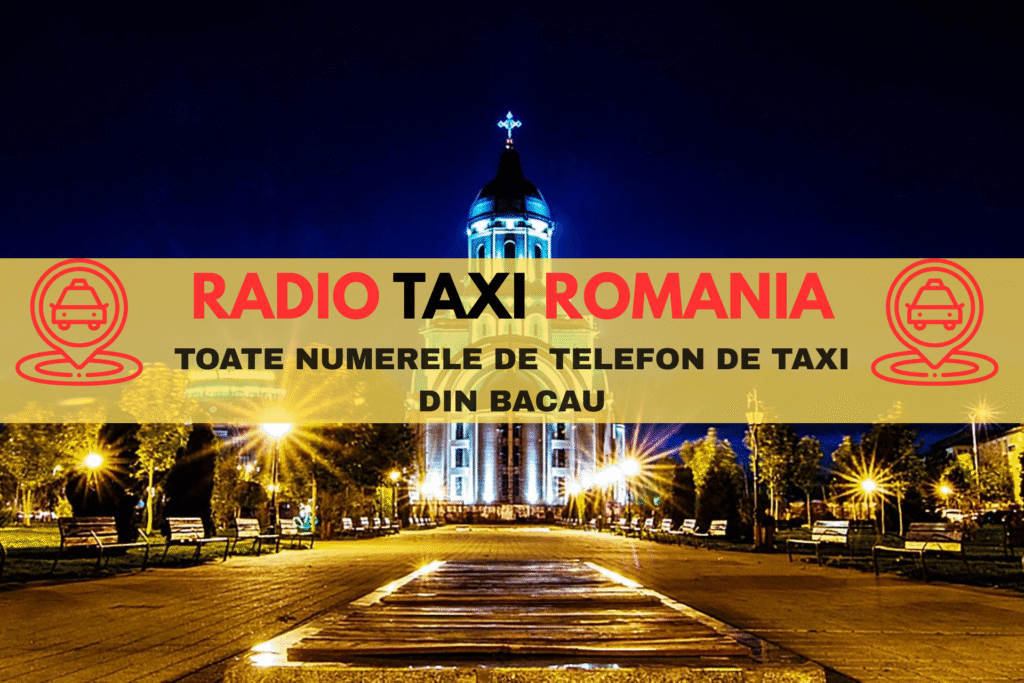 Numere de Taxi din Bacau